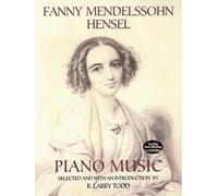 R. Larry Todd Fanny Mendelssohn Hensel Piano Music (Tascabile)