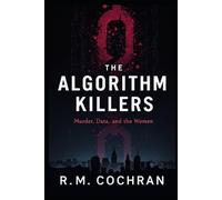 R M Cochran The Algorithm Killers (Tascabile)
