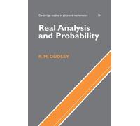 R. M. Dudley Real Analysis and Probability (Tascabile)