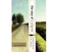 R. M. French The Way of a Pilgrim (Tascabile)