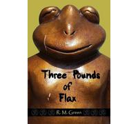 R M Green Three Pounds of Flax (Tascabile)