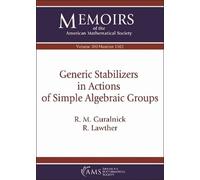 R. M. Guralnick R. Generic Stabilizers in Actions of Simple Algebrai (Tascabile)