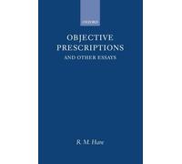 R. M. Hare Objective Prescriptions (Copertina rigida)