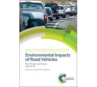 R M Harrison Environmental Impacts of Road Vehicles (Copertina rigida)