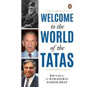 R.M. Lala Welcome to the World of the Tatas (Tascabile)