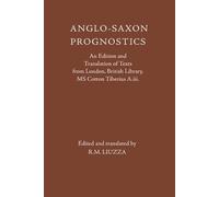 R. M. Liuzza Anglo-Saxon Prognostics (Copertina rigida) Anglo-Saxon Texts