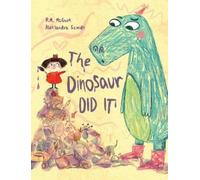R. M. McGurk The Dinosaur Did It (Copertina rigida)