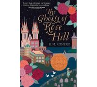 R. M. Romero The Ghosts of Rose Hill (Copertina rigida)