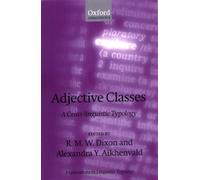 R. M. W. Dixon Adjective Classes (Tascabile)