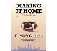 R Mark Giuliano Making It Home (Tascabile)