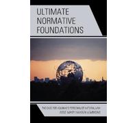 R. Mary Hayden Lemmons Ultimate Normative Foundations (Tascabile)