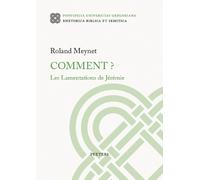 R. Meynet Comment? Les Lamentations de Jérémie (Tascabile)