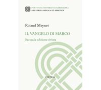 R. Meynet Il vangelo di Marco (Tascabile) Rhetorica Biblica et Semitica