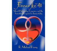 R Michael Perry Forever for All (Tascabile)