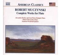 R Muczynski Robert Muczynski: Complete Works for Flute (CD)
