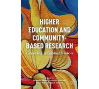 R. Munck Higher Education and Community-Based Research (Copertina rigida)