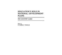 R. Murray Thoma Education's Role in National Development Plan (Copertina rigida)
