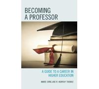 R. Murray Thomas Marie K. Iding Becoming a Professor (Copertina rigida)
