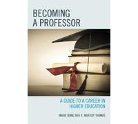 R. Murray Thomas Marie K. Iding Becoming a Professor (Tascabile)
