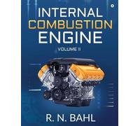 R. N. Bahl Internal Combustion Engine (Tascabile)
