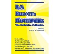 R N Elliott R.N. Elliott's Masterworks (Copertina rigida)