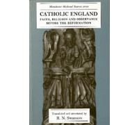 R. N. Swanson Catholic England (Tascabile) Manchester Medieval Sources