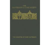 R.N. Swanson The Register of John Catterick, Bishop of Covent (Copertina rigida)