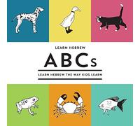 R Nevet Learn Hebrew ABCs (Tascabile) Learning Hebrew the Way Kids Learn