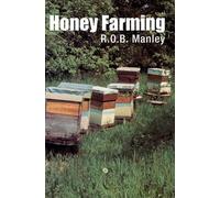 R O B Manley Honey Farming (Copertina rigida)