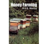 R O B Manley Honey Farming (Tascabile)