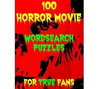 R O'Brien 100 Horror Movie Word Search Puzzles for True Fans (Tascabile)