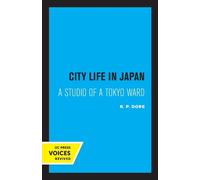 R. P. Dore City Life in Japan (Tascabile)