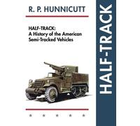 R P Hunnicutt Half-Track (Copertina rigida)