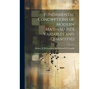 R P Richardson Fundamental Concwptions of Modern Mathematics Varia (Tascabile)