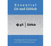 R Parvin Essential Git and GitHub (Tascabile)