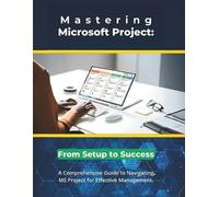 R Parvin Mastering Microsoft Project (Tascabile)