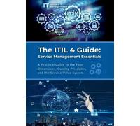 R Parvin The ITIL 4 Guide (Tascabile)