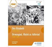 R. Paul Evans S CBAC TGAU HANES: Oes Elisabeth 1558-1603 a Dirwasgia (Tascabile)