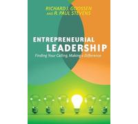R. Paul Stevens Entrepreneurial Leadership - Finding Your Calling, (Tascabile)