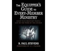 R. Paul Stevens J. I. Pac The Equipper's Guide to Every-member Minis (Tascabile)