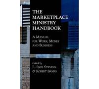 Robert Banks The Marketplace Ministry Handbook (Tascabile)