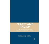 R. Perry “Race” and Racism (Tascabile)