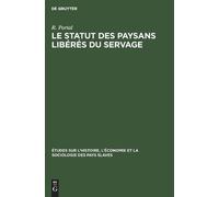 R Portal Le Statut Des Paysans Libérés Du Servage (Copertina rigida)