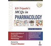 R Prasan Bhandari KD Tripathi's MCQs in Pharmacology (Tascabile)
