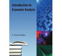 R Preston McAfee Introduction to Economic Analysis (Tascabile)