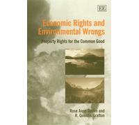 R. Quentin Grafton Rose Anne De Economic Rights and Environmental Wr (Tascabile)