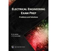 R. R. Gupta J. R. Claycomb Electrical Engineering Exam Prep (Tascabile)
