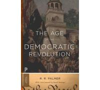 R. R. Palmer The Age of the Democratic Revolution (Tascabile) Princeton Classics