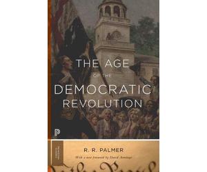 R. R. Palmer The Age of the Democratic Revolution (Tascabile) Princeton Classics