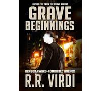 R R Virdi Grave Beginnings (Copertina rigida)